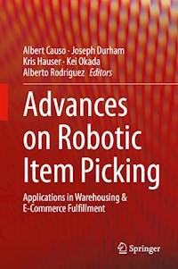 Advances on Robotic Item Picking -  - E-Book