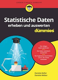 Statistische Daten erheben und auswerten für Dummies - Daniela Weber - E-Book
