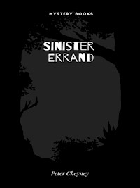 Sinister Errand - Peter Cheyney - E-Book