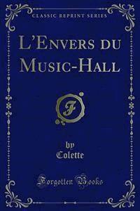 L'Envers du Music-Hall - Colette - E-Book