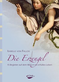 Die Erzengel - Isabelle  Von Fallois - E-Book