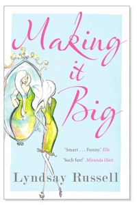 Making It Big - Lyndsay Russell - E-Book