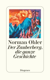 Der Zauberberg, die ganze Geschichte - Norman Ohler - E-Book