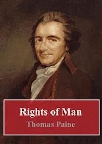 Rights of Man - Thomas Paine - E-Book