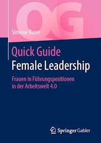 Quick Guide Female Leadership - Simone Burel - E-Book