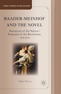 Baader-Meinhof and the Novel - J. Preece - E-Book