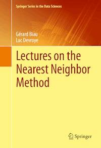 Lectures on the Nearest Neighbor Method - Gérard Biau - E-Book