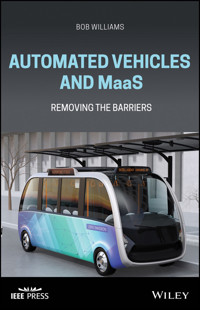 Automated Vehicles and MaaS - Bob Williams - E-Book