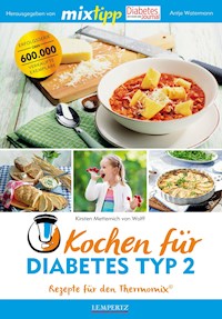 MIXtipp Kochen für Diabetes Typ2 - Kirsten Metternich von Wolff - E-Book