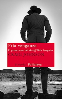 Fría venganza - Craig Johnson - E-Book