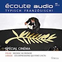 Französisch lernen Audio - Kino-Special - Various Artists - Hörbuch