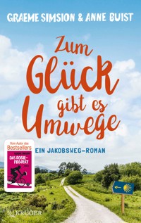 Zum Glück gibt es Umwege - Anne Buist - E-Book