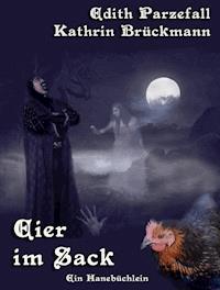 Eier im Sack - Edith Parzefall - kostenlos E-Book
