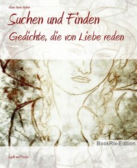 Suchen und Finden - Alana Maria Molnár - E-Book