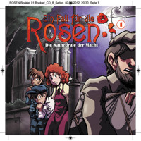 Ein Fall für die Rosen, Folge 1: Die Kathedrale der Macht - Markus Winter - Hörbuch
