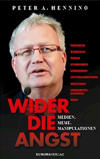 Wider die Angst - Peter A. Henning - E-Book