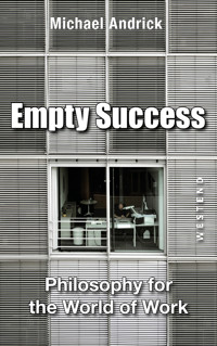 Empty Success - Michael Andrick - E-Book
