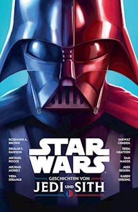 Star Wars: Geschichten von Jedi und Sith - Jennifer Heddle - E-Book