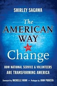 The American Way to Change - Shirley Sagawa - E-Book
