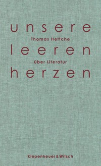 Unsere leeren Herzen - Thomas Hettche - E-Book