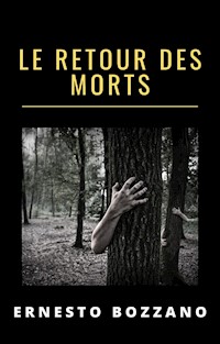 Le retour des morts (traduit) - Ernesto Bozzano - E-Book