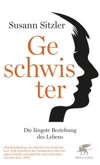 Geschwister - Susann Sitzler - E-Book