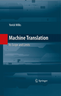 Machine Translation - Yorick Wilks - E-Book