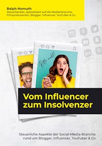 Vom Influencer zum Insolvenzer - Ralph Homuth - E-Book