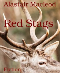 Red Stags - alastair macleod - E-Book