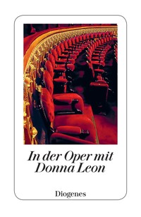 In der Oper mit Donna Leon - Donna Leon - E-Book