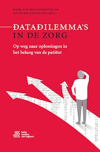 Datadilemma's in de zorg - Mark Van Houdenhoven - E-Book