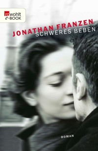 Schweres Beben - Jonathan Franzen - E-Book
