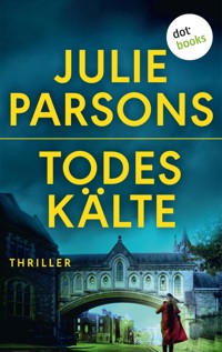 Todeskälte: Marys Tod - Zweiter Roman - Julie Parsons - E-Book
