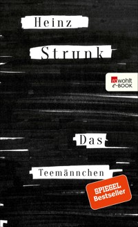 Das Teemännchen - Heinz Strunk - E-Book + Hörbuch