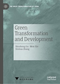 Green Transformation and Development - Shuzhong Gu - E-Book
