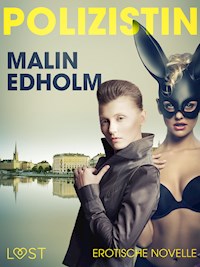 Die Polizistin: Erotische Novelle - Malin Edholm - E-Book