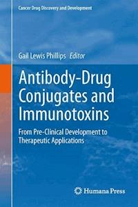 Antibody-Drug Conjugates and Immunotoxins -  - E-Book