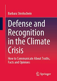 Defense and Recognition in the Climate Crisis - Barbara Strohschein - E-Book