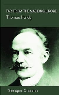 Far From the Madding Crowd - Thomas Hardy. - E-Book + Hörbuch