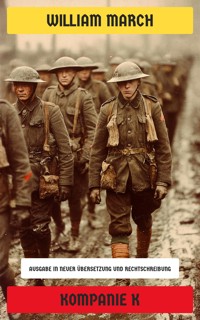 Kompanie K - William March - E-Book