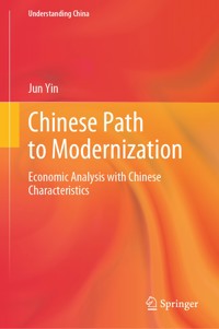 Chinese Path to Modernization - Jun Yin - E-Book