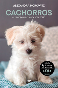 Cachorros - Alexandra Horowitz - E-Book