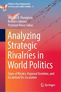 Analyzing Strategic Rivalries in World Politics - William R. Thompson - E-Book