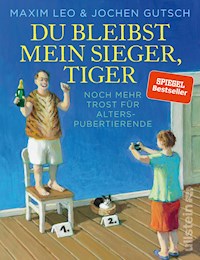 Du bleibst mein Sieger, Tiger - Maxim Leo - E-Book