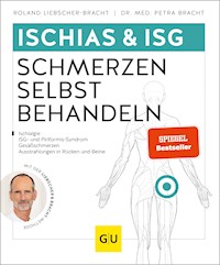 Ischias & ISG-Schmerzen selbst behandeln - Roland Liebscher-Bracht - E-Book