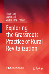 Exploring the Grassroots Practice of Rural Revitalization -  - E-Book