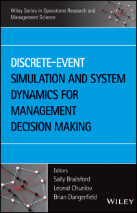 Discrete-Event Simulation and System Dynamics for Management Decision Making -  - E-Book