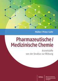 Pharmazeutische/Medizinische Chemie - Klaus Müller - E-Book