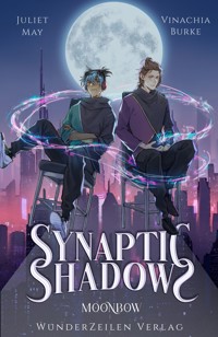 Synaptic Shadows - Moonbow - Vinachia Burke - E-Book