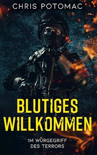 Blutiges Willkommen - Chris Potomac - E-Book